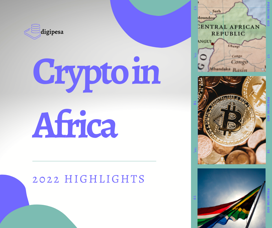 2022: The Year in African Crypto (Infographic) - Digipesa